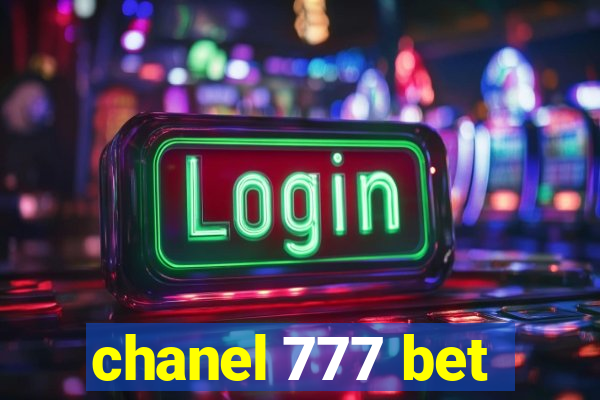 chanel 777 bet